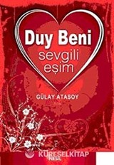 Duy Beni Sevgili Eşim