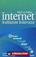 Hızlı ve Kolay İnternet Kulanım Kılavuzu