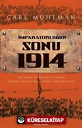 İmparatorluğun Sonu 1914