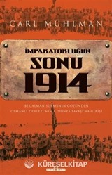 İmparatorluğun Sonu 1914