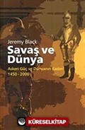 Savaş ve Dünya