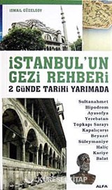 İstanbul'un Gezi Rehberi