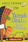 Yamuk Okul'da İşler Karışıyor