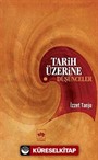 Tarih Üzerine Düşünceler