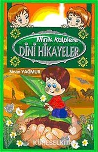 Minik Kalplere Dini Hikayeler