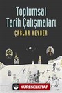 Toplumsal Tarih Çalışmaları