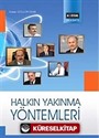 Belediyelerde Halkla İlişkiler Halkın Yakınma Yöntemleri