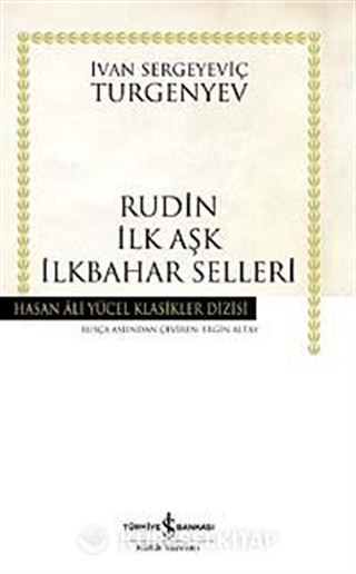 Rudin İlk Aşk İlkbahar Selleri (Ciltli)