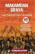 Makamdan Şifaya - Cd'li Kitap