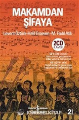 Makamdan Şifaya - Cd'li Kitap