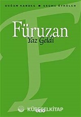 Yaz Geldi / Seçme Öyküler