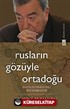 Rusların Gözüyle Ortadoğu