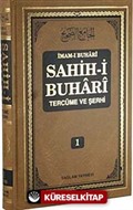 Sahih-i Buhari Tercüme ve Şerhi (Cilt 1)