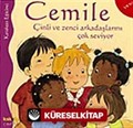 Cemile Çinli ve Zenci Arkadaşlarını Çok Seviyor