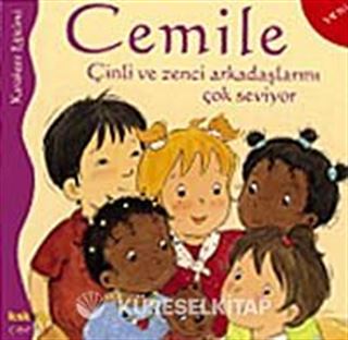 Cemile Çinli ve Zenci Arkadaşlarını Çok Seviyor