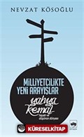 Milliyetçilikte Yeni Arayışlar