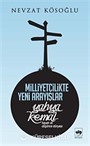 Milliyetçilikte Yeni Arayışlar