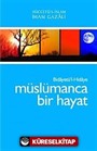 Müslümanca Bir Hayat Bidayetü'l-Hidaye /