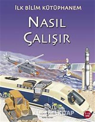 Nasıl Çalışır / İlk Bilim Kütüphanem