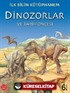 Dinozorlar ve Tarih Öncesi / İlk Bilim Kütüphanem