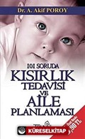 101 Soruda Kısırlık Tedavisi ve Aile Planlaması (Cep Boy)