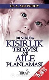 101 Soruda Kısırlık Tedavisi ve Aile Planlaması (Cep Boy)