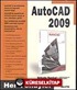 AutoCAD 2009 Her Yönüyle!