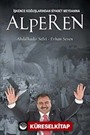 Alperen İşkence Koğuşlarından Siyaset Meydanına