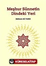 Meşhur Sünnetin Dindeki Yeri