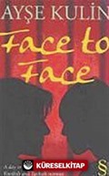 Face To Face (Cep Boy)