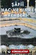 Şafii Hac ve Umre Rehberi