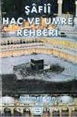 Şafii Hac ve Umre Rehberi