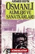 Osmanlı Alimleri Ve Sanatkarları