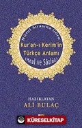 Nüzul Sırasına Göre Kur'an-ı Kerim'in Türkçe Anlamı (İthal Kağıt)