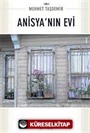Anisya'nın Evi