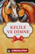 Kelile ve Dimne - Gençler İçin