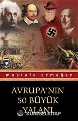 Avrupa'nın 50 Büyük Yalanı