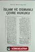 İslam ve Osmanlı Çevre Hukuku