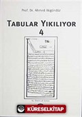 Tabular Yıkılıyor 4