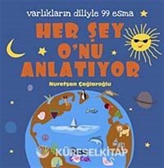 Her Şey O'nu Anlatıyor