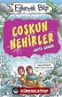 Coşkun Nehirler