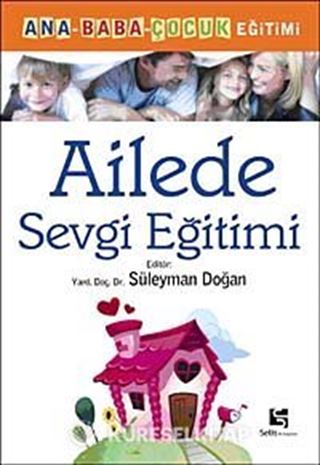 Ailede Sevgi Eğitimi