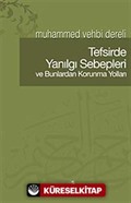 Tefsirde Yanılgı Sebepleri ve Bunlardan Korunma Yolları