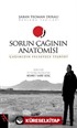 Sorun Çağının Anatomisi