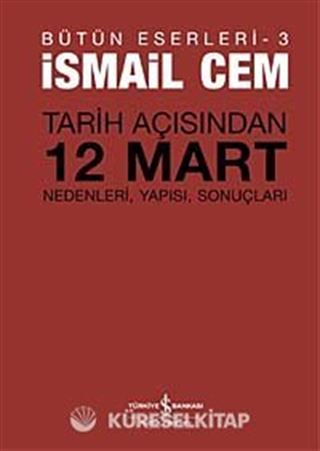 Tarih Açısından 12 Mart