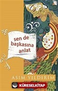 Sen de Başkasına Anlat