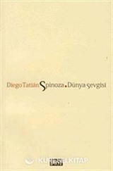 Spinoza. Dünya Sevgisi