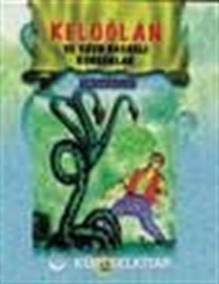 Keloğlan Ve Uzun Bacaklı Korsanlar