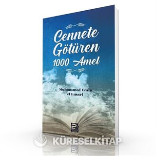 Cennete Götüren 1000 Amel