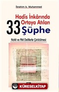 Hadis İnkarında Ortaya Atılan 33 Şüphe